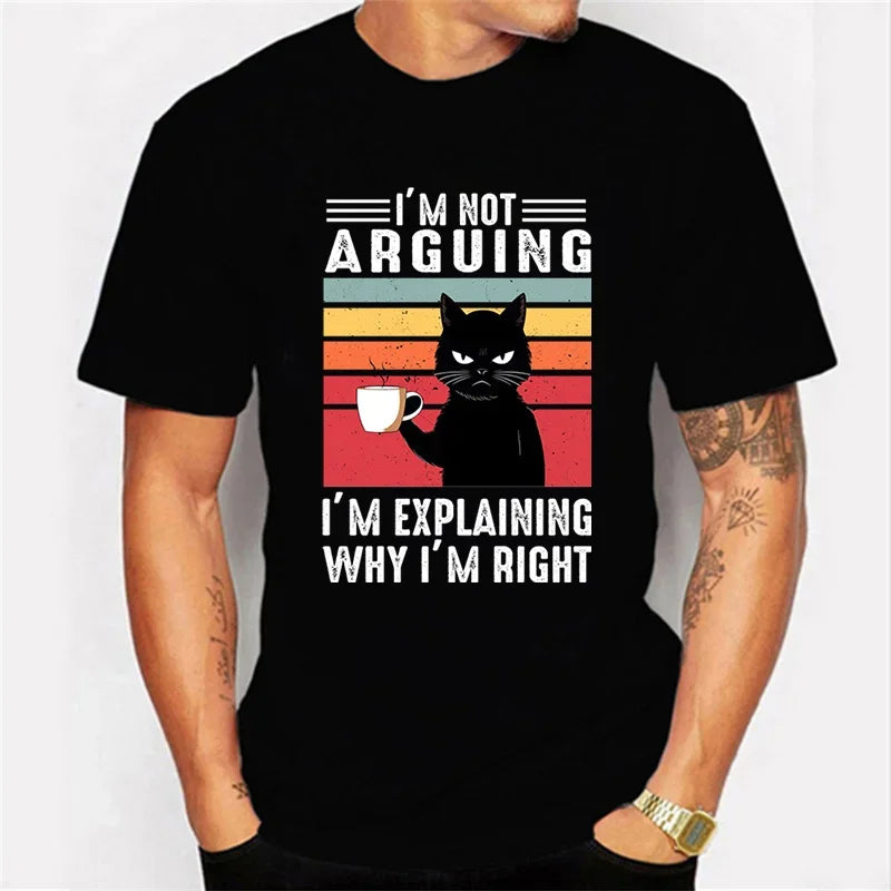 Black Cat I’m Not Arguing  T Shirts Funny